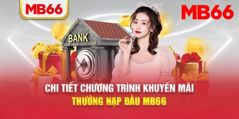 Nội dung ưu đãi tân thủ khi nạp đầu thành công