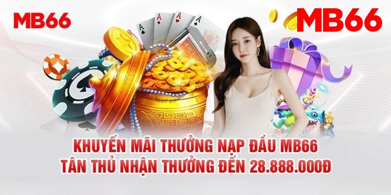 Hướng dẫn đăng ký nhận thưởng nạp đầu tại MB66