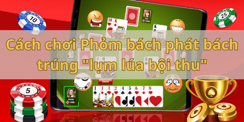 Cách chơi phỏm là gì?